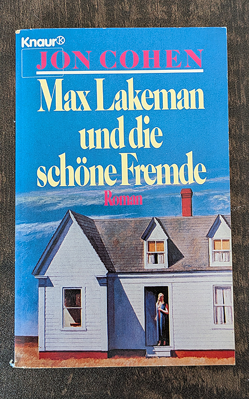Max Lakeman und die schöne Fremde